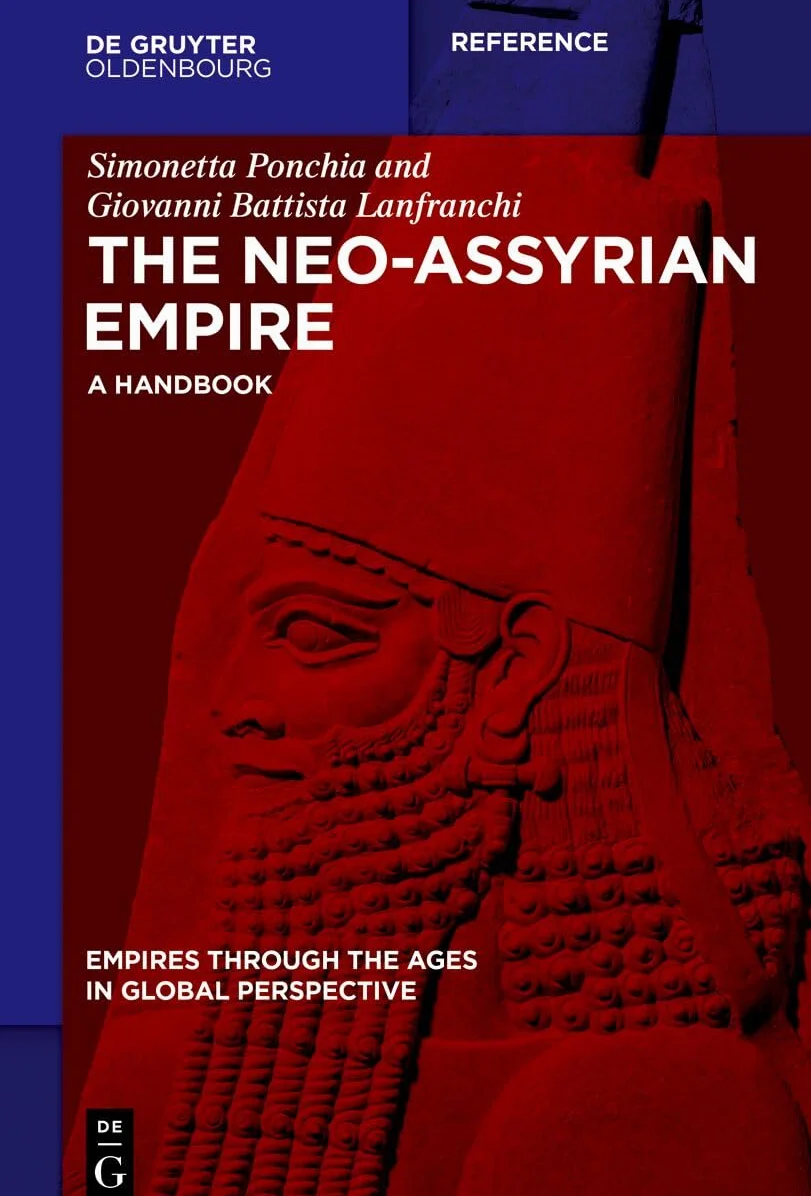 The Neo-Assyrian Empire: A Handbook