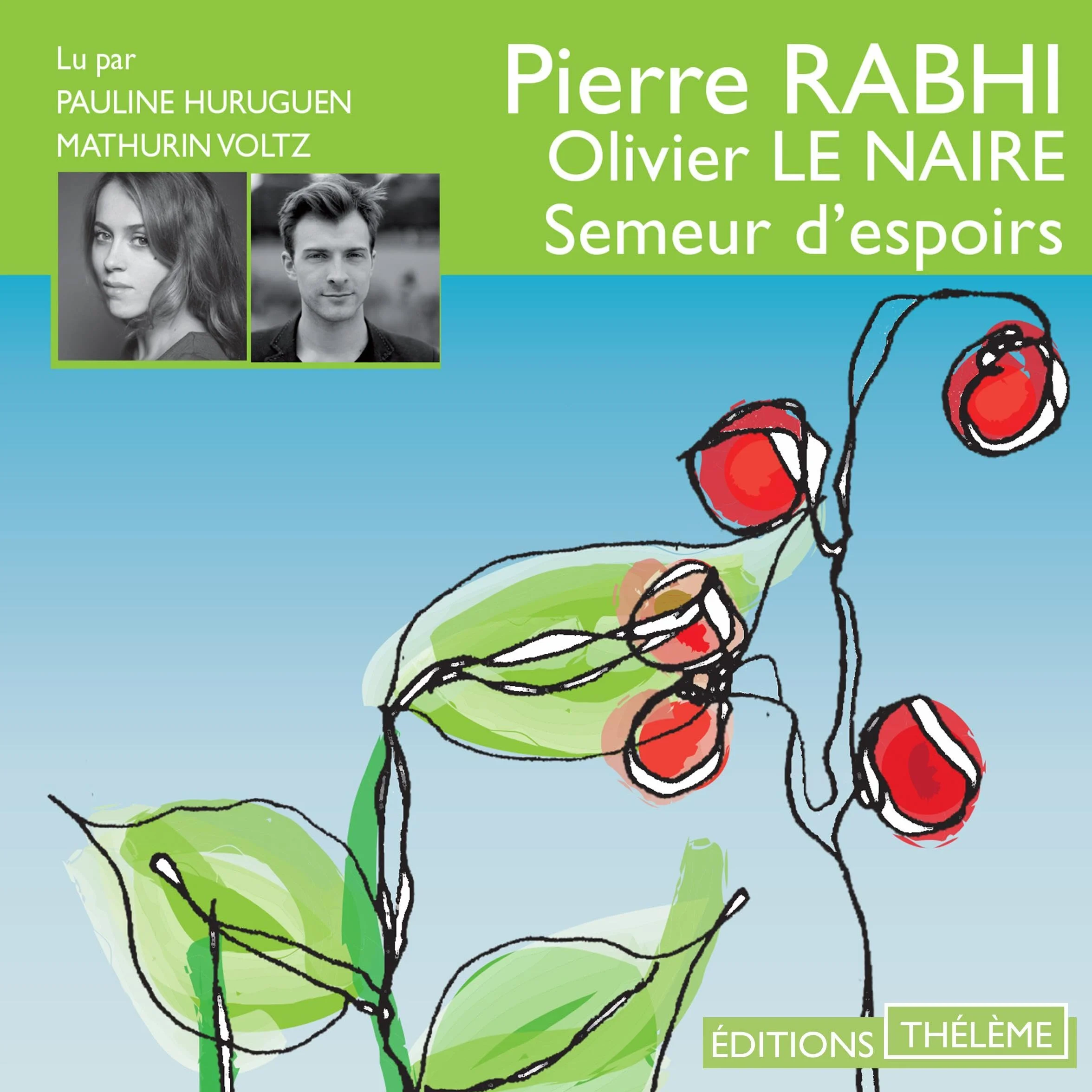 Semeur d'espoirs [Sower of Hope]