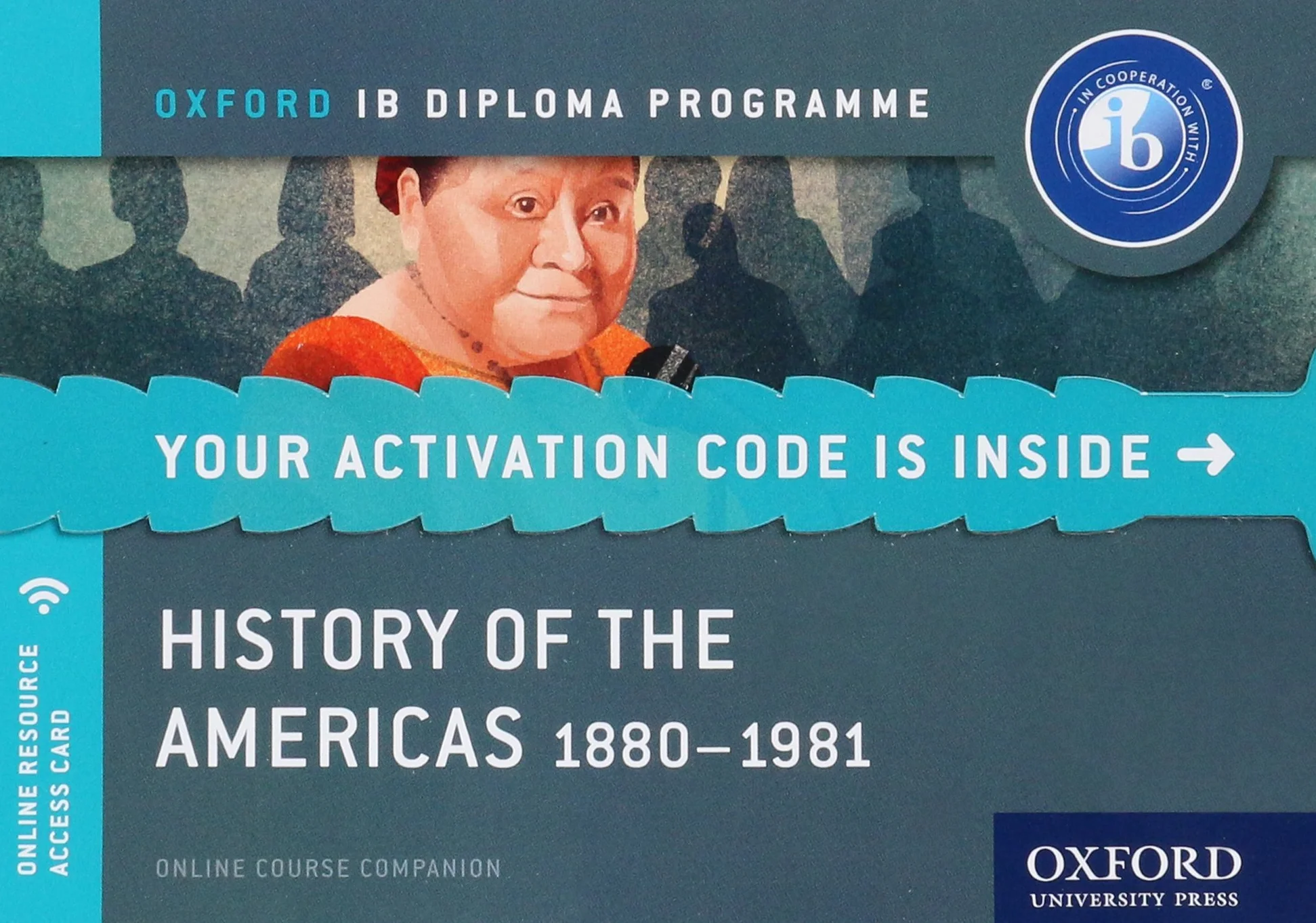 History of the Americas 1880-1981: IB History Online Course Book: Oxford IB Diploma Programme