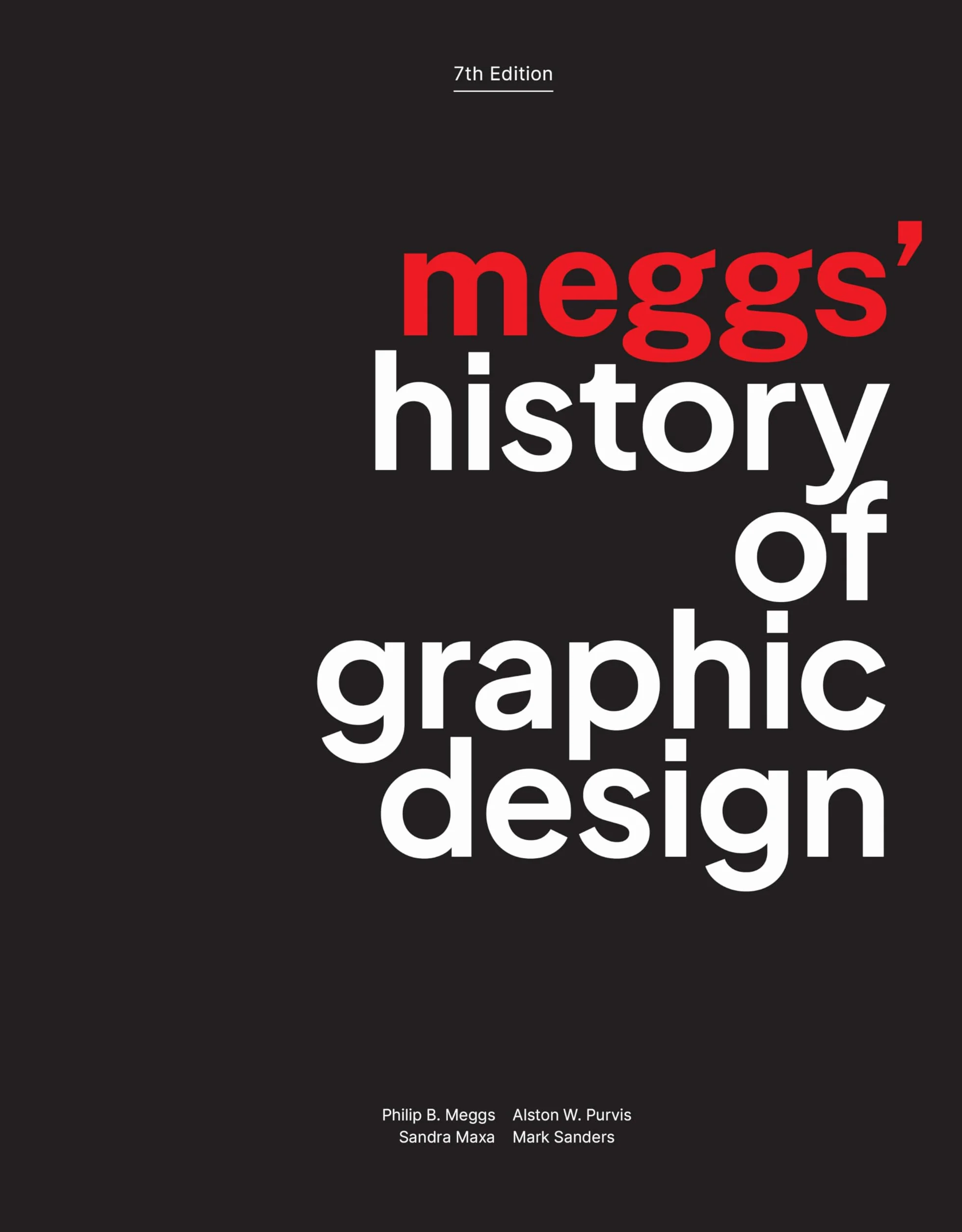 Meggs' History of Graphic Design: Website Associated W/Book