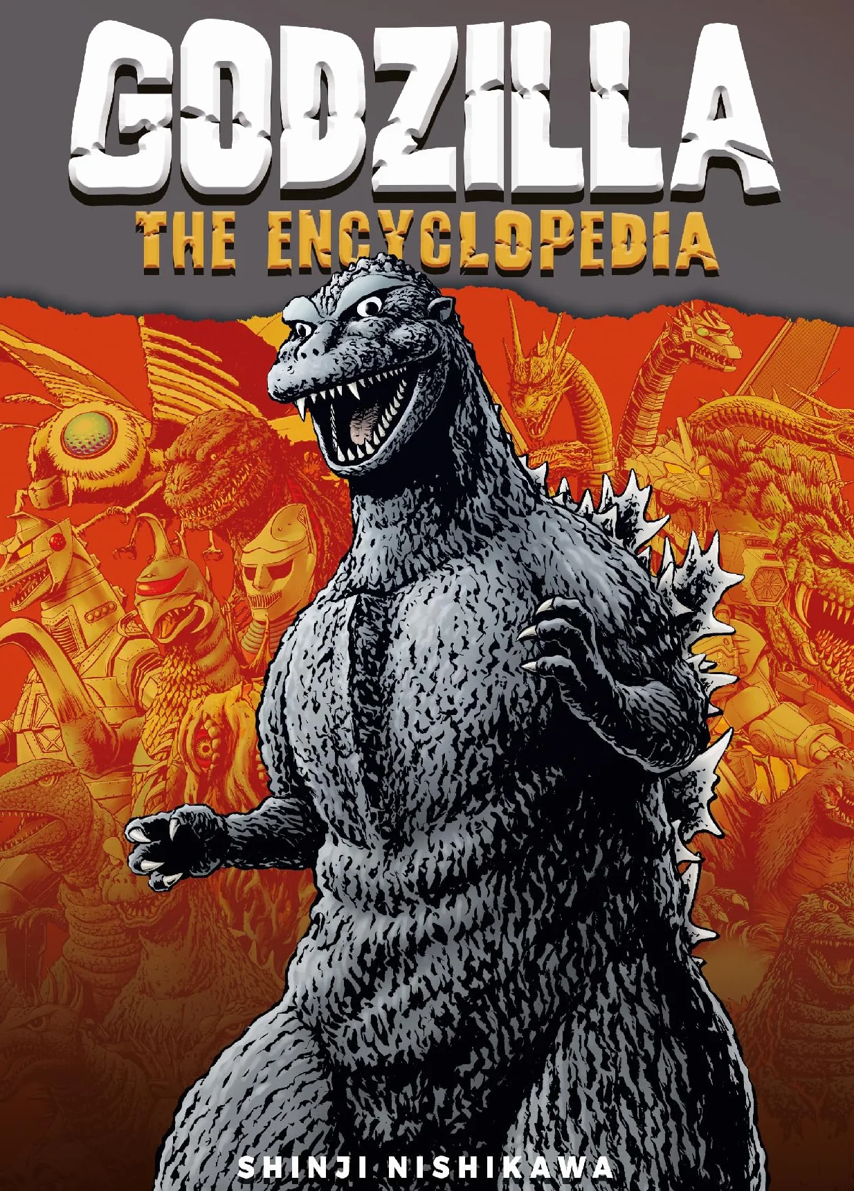 Godzilla: An Encyclopedia of Godzilla: Shinji Nishikawa Unravels the Depths of Godzilla