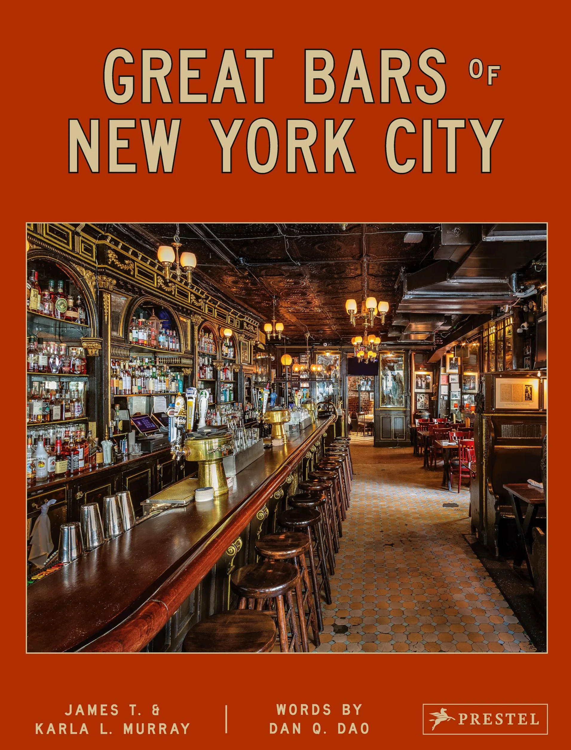 Great Bars of New York City: 30 of Manhattan's Favorite Storied Drinking Establishments