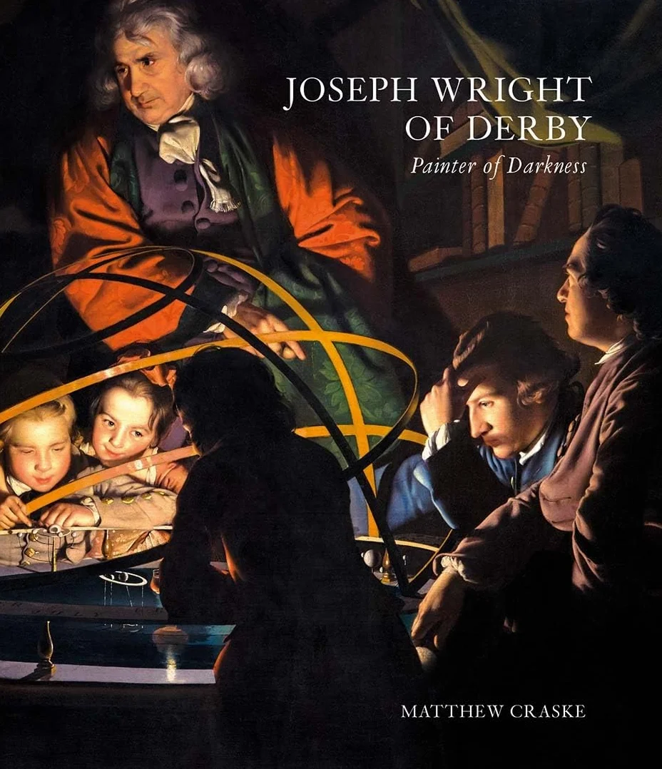 Joseph Wright of Derby: Painter of Darkness