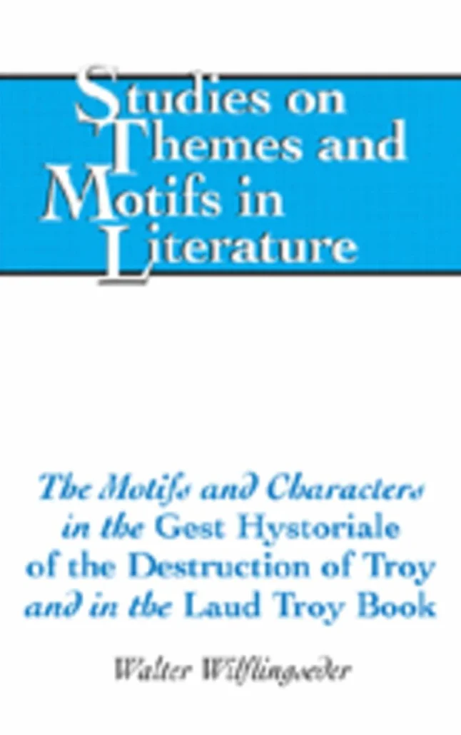 The Motifs and Characters in the Gest Hystoriale of the Destruction of Troy and in the Laud Troy Book: 93