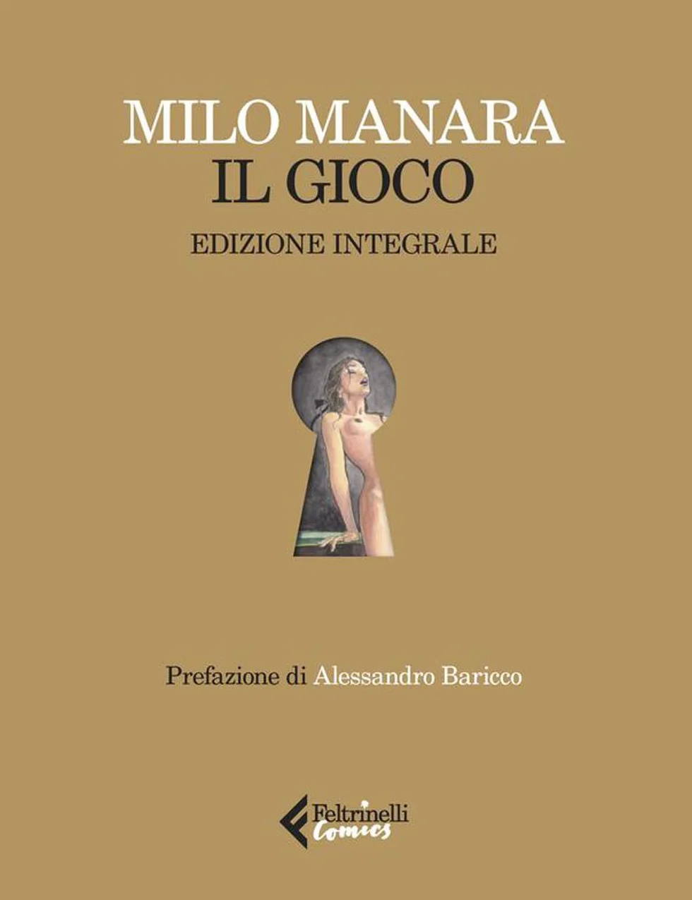 Il gioco. Ediz. deluxe. Con 12 Tavola illustrata