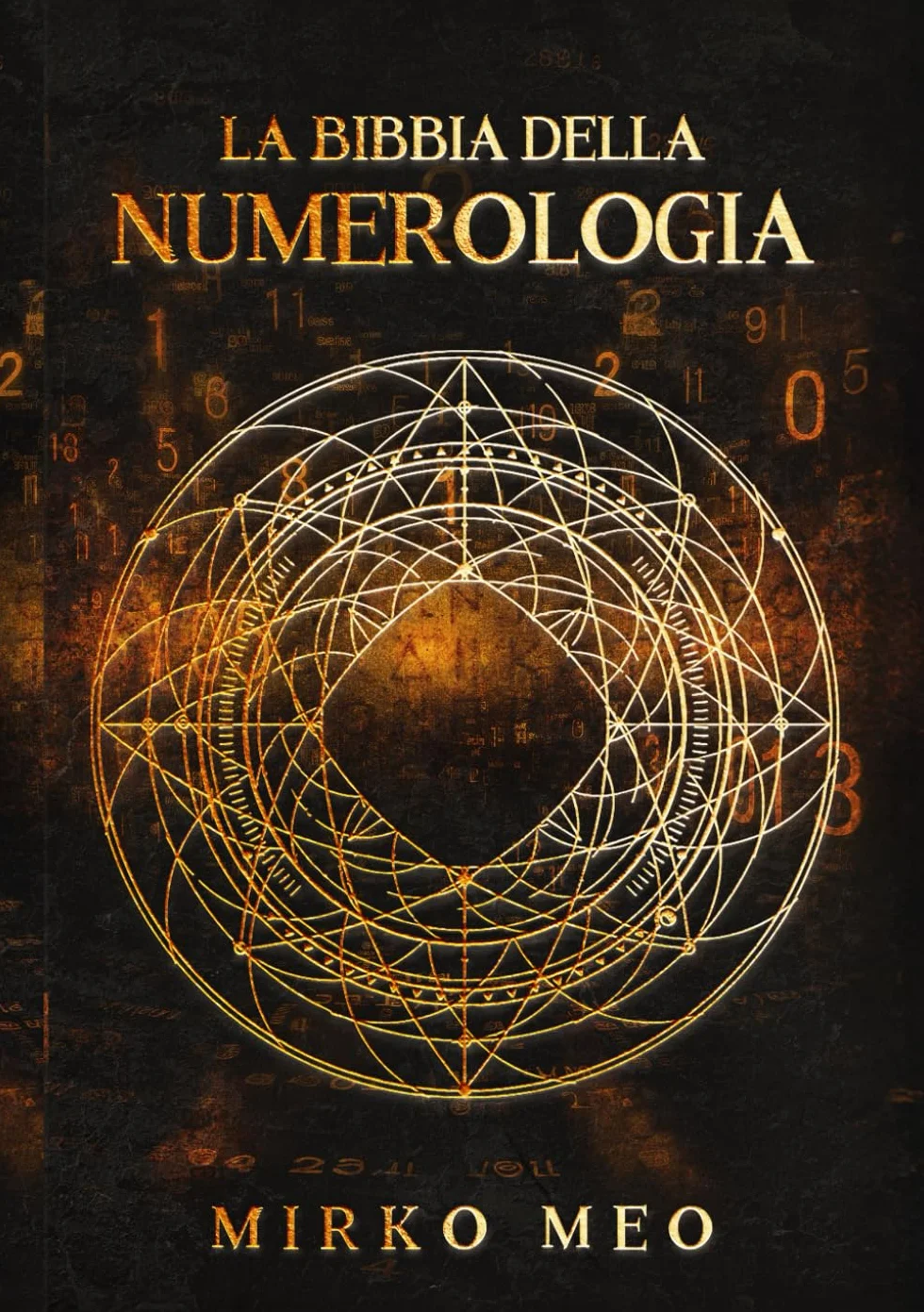 La Bibbia della Numerologia