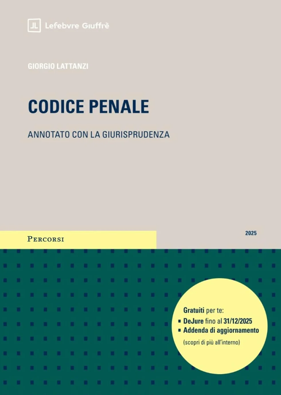 Codice penale annotato con la giurisprudenza 2025