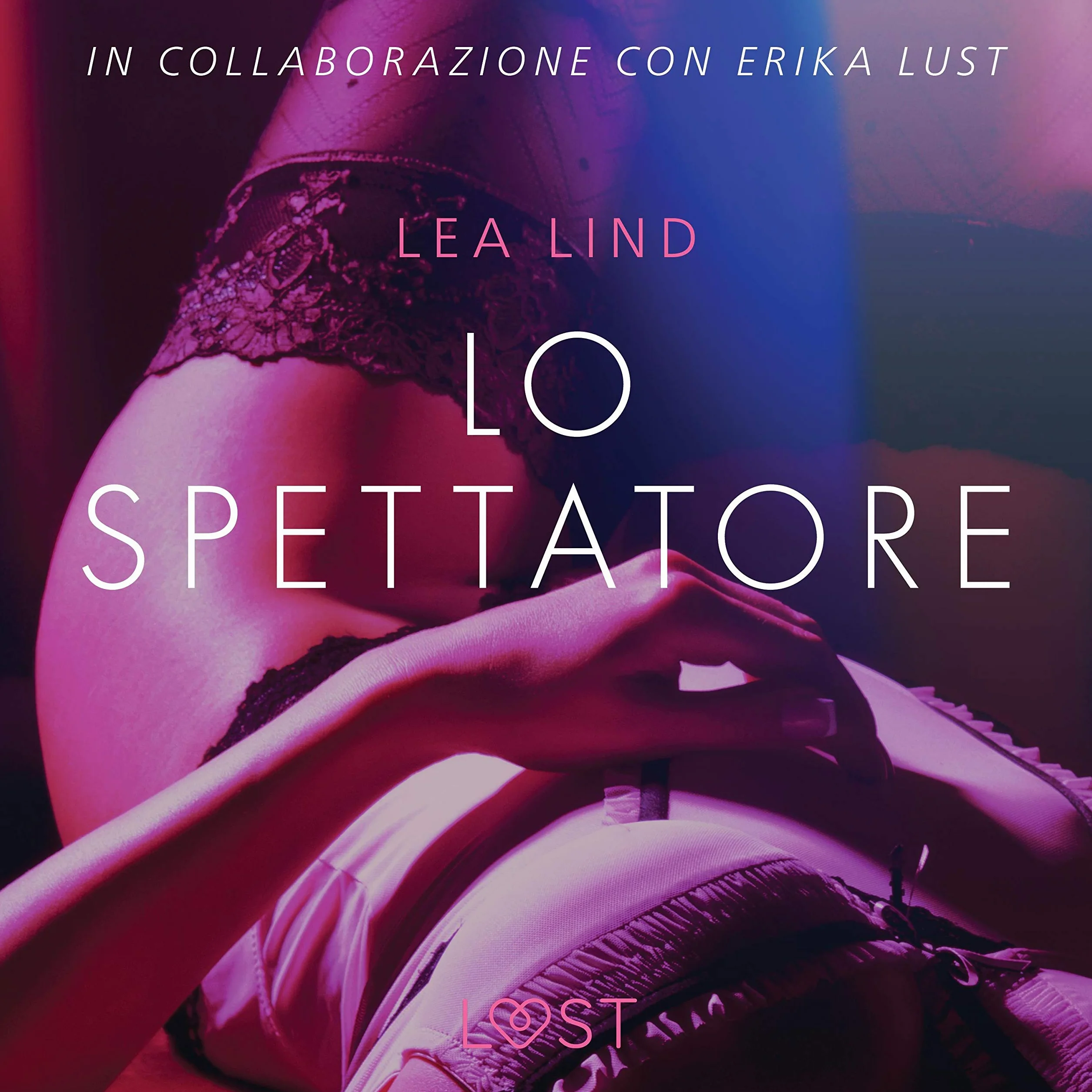 Lo spettatore: Breve racconto erotico