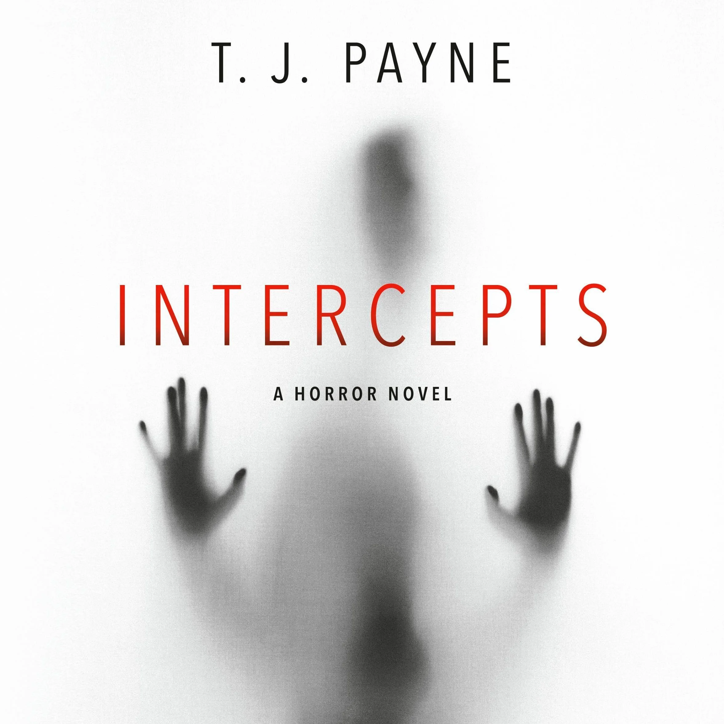 Intercepts: A Horror Novel