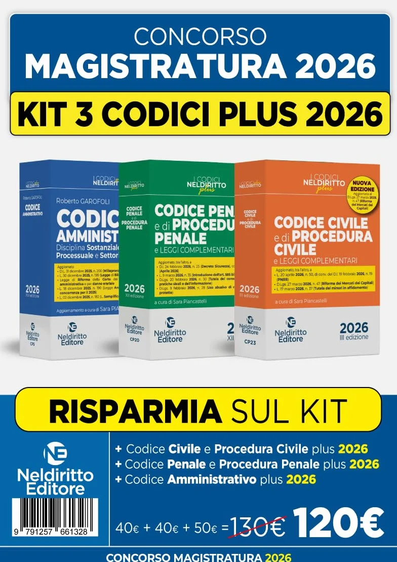 Codice penale e di procedura penale plus + Codice civile e di procedura civile plus + Codice amministrativo plus. Kit per il concorso in magistratura
