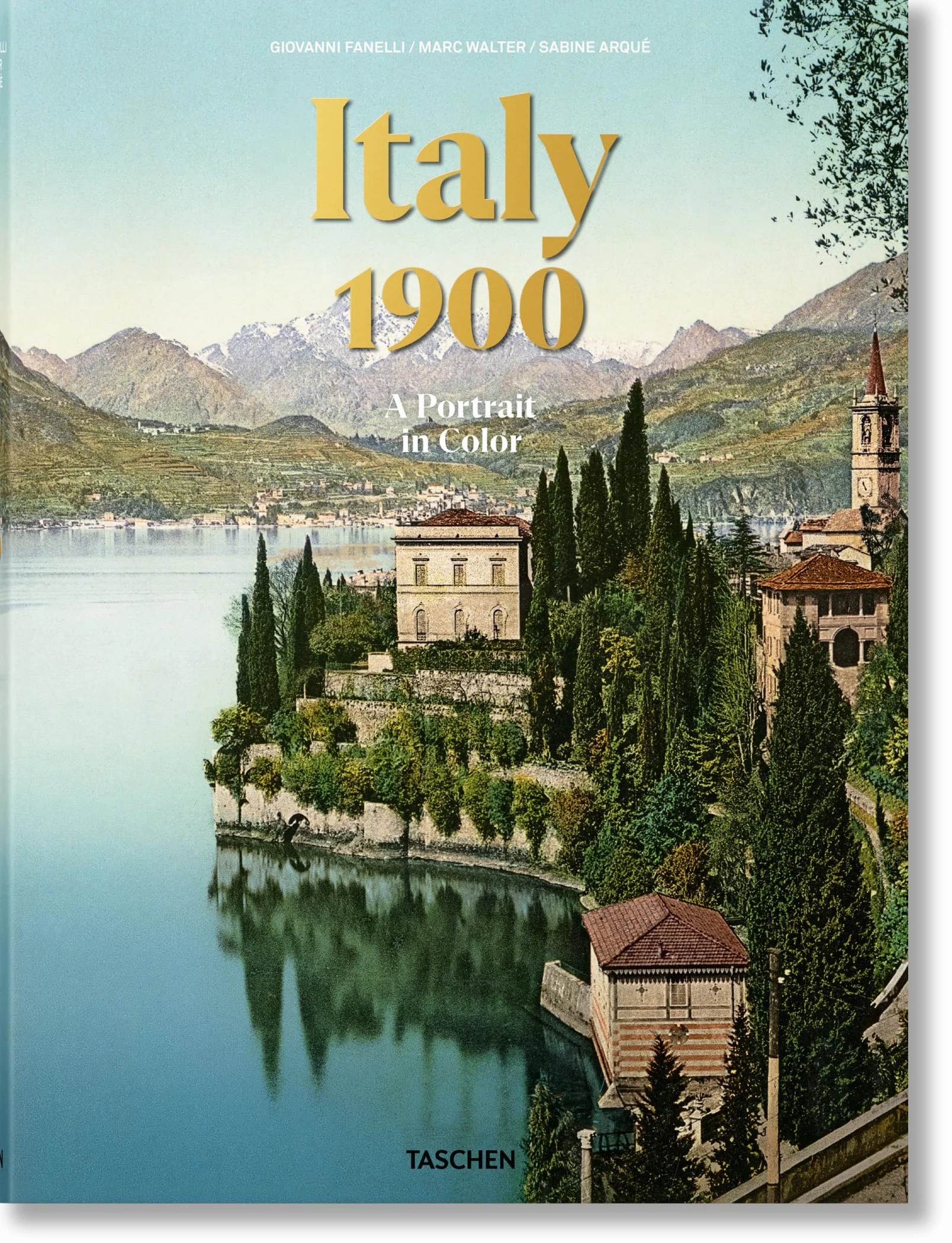 Italy 1900. A Portrait in Color