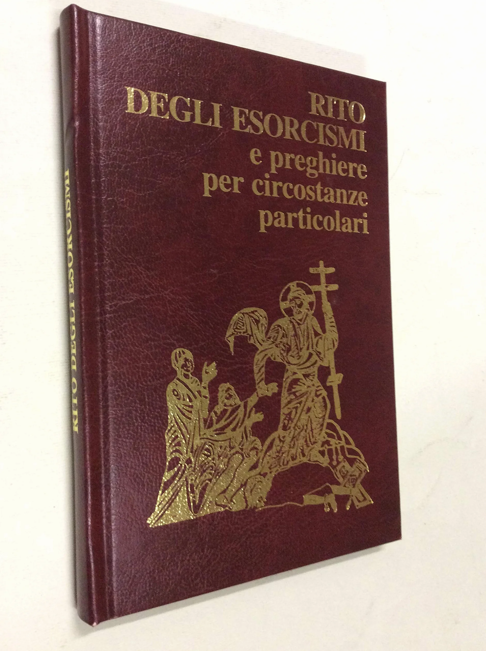 Rito degli esorcismi e preghiere per circostanze particolari