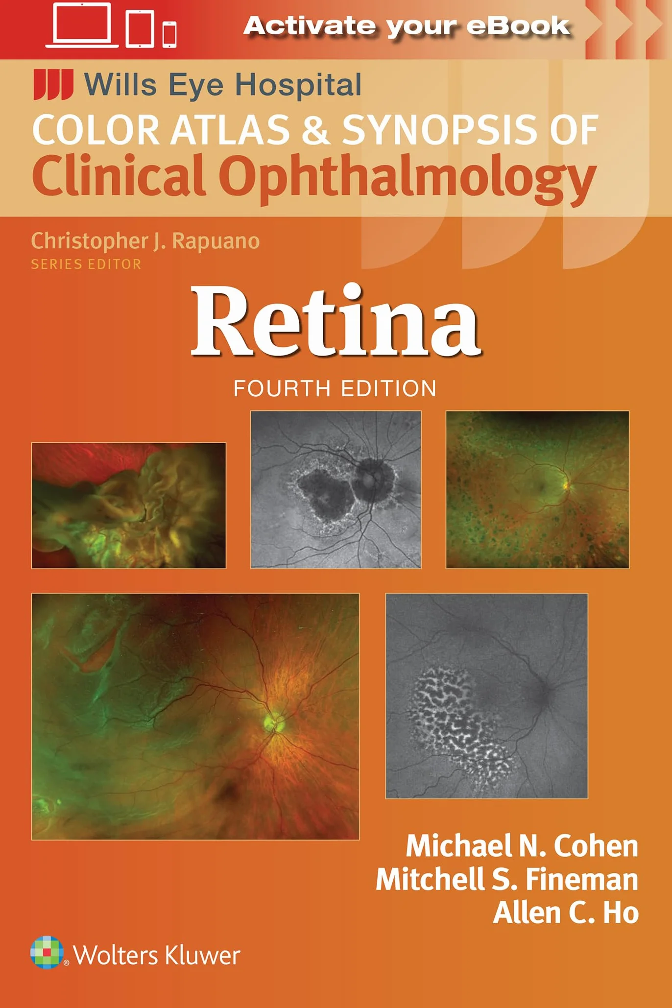 Retina (Wills Eye Institute Atlas Series)