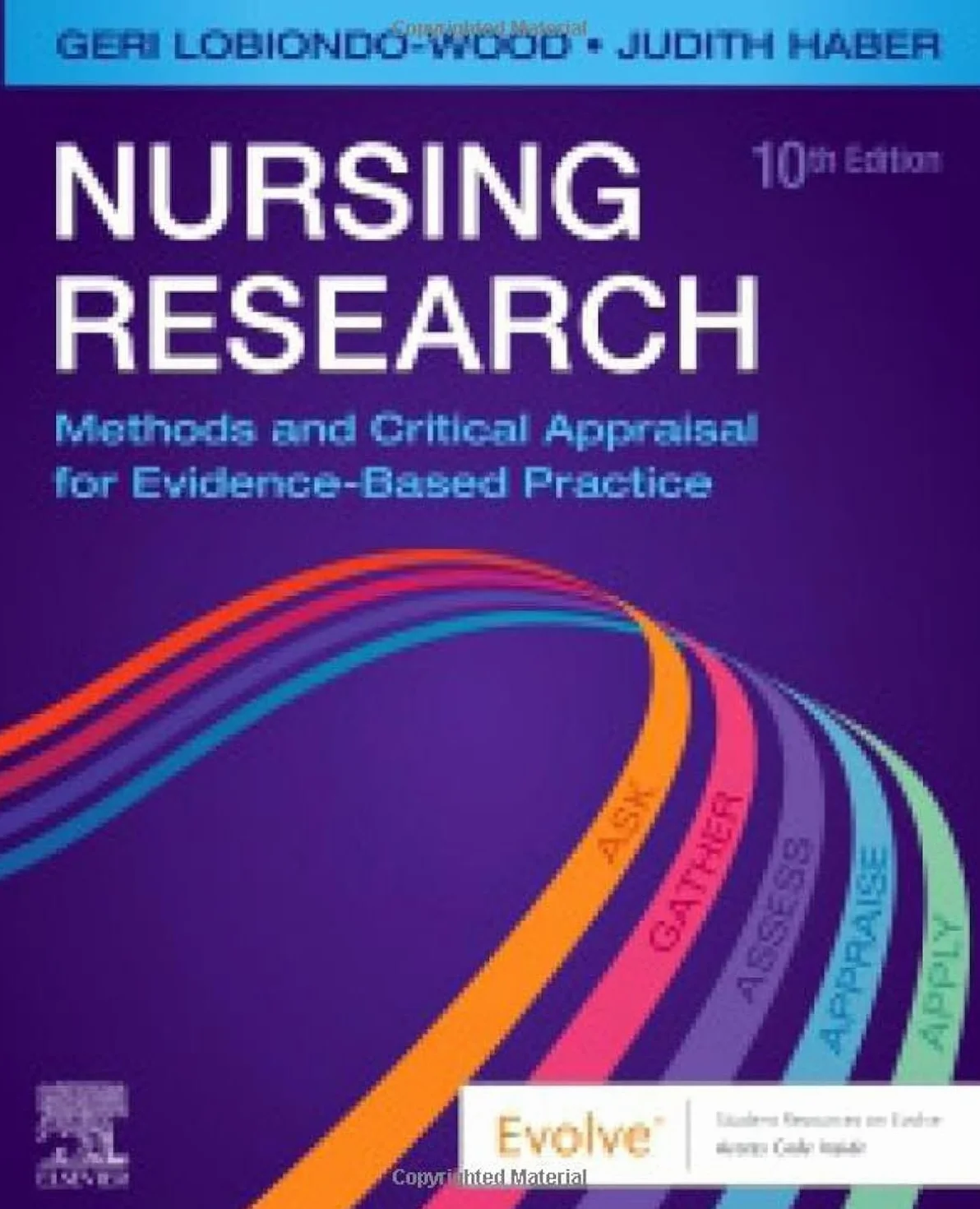 Nursing Research: Methods and Critical Appraisal for Evidence-Based Practice