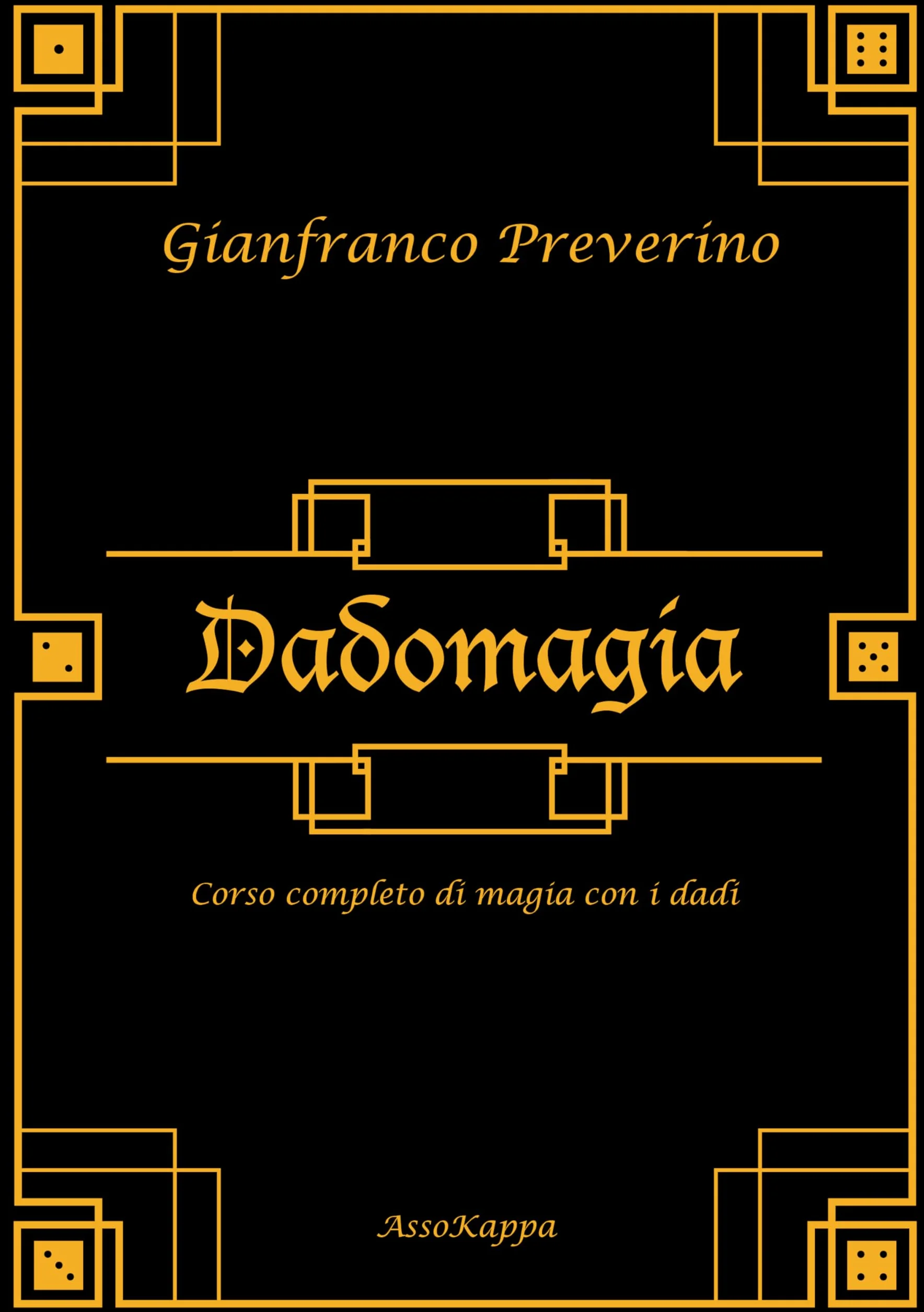 DadoMagia di Gianfranco Preverino